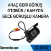 Prostar Otobüs Kamyon Tır Geri Görüş Kamerası Ledli Arka Görüş Kamerası