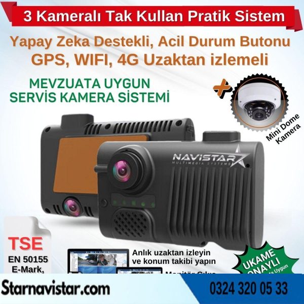 Servis Mevzuatına Uygun 3 Kameralı Monitör Çıkışlı 4G GPS WIFI Acil Durum butonu dahil Pratik Montaj Kamera Seti